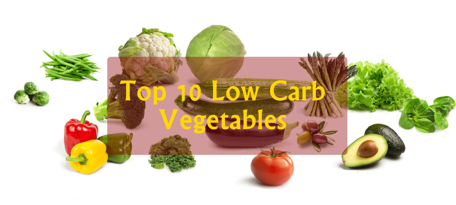 The Top 10 Low Carb Vegetables Diet keto