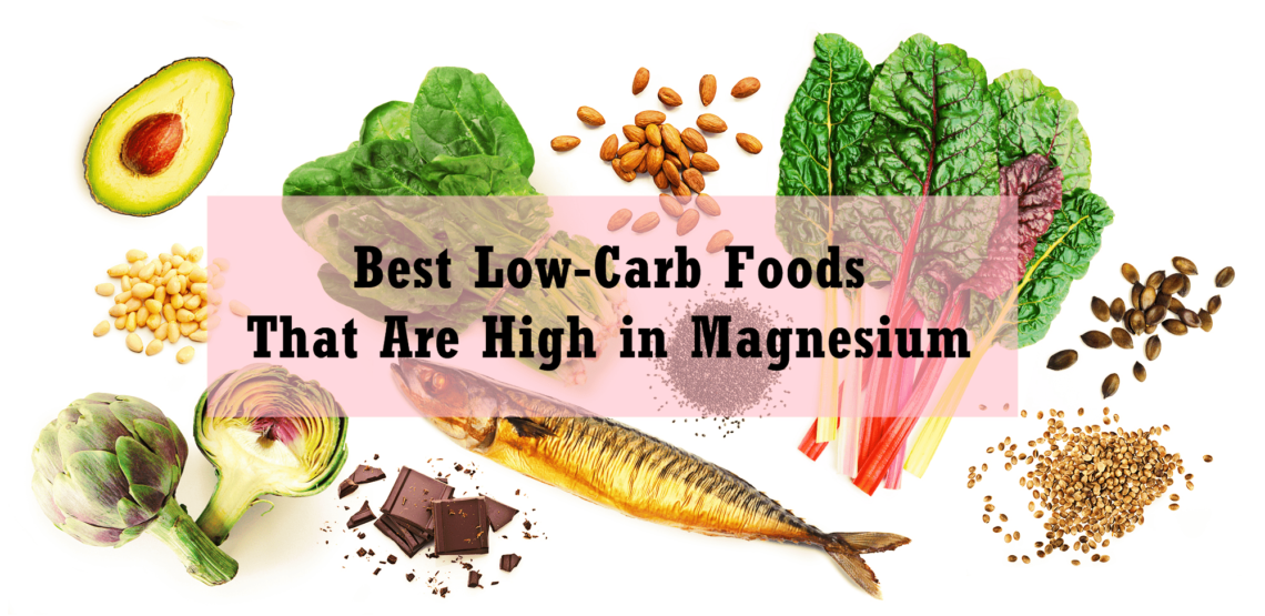 Best 10 LowCarb Foods That Are High in Magnesium Diet keto